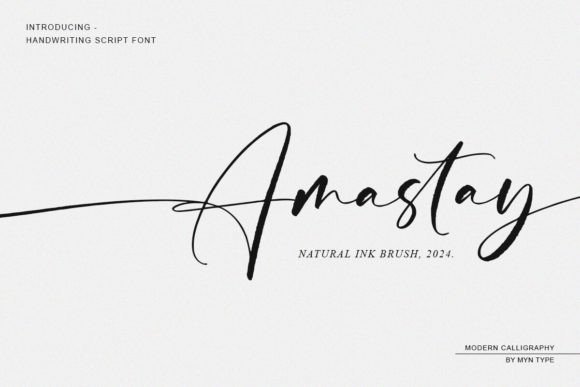 Amastay: A Calligraphy Font with a Natural Ink Handwriting Soul