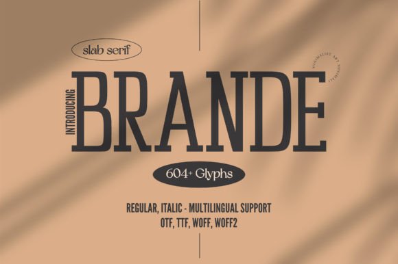 Brande: The Sleek Slab Serif for Modern Brands