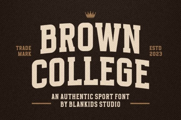 Brown College: More Than Just a Font
