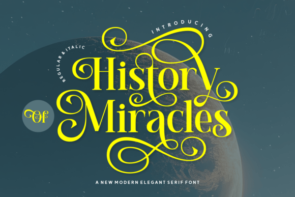 The Enduring Appeal of the History of Miracles Typeface